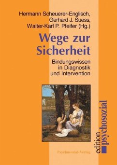 Wege zur Sicherheit - Scheuerer-Englisch, Hermann / Suess, Gerhard J. / Pfeifer, Walter-Karl, P. (Hgg.)