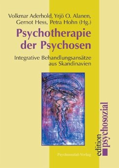 Psychotherapie der Psychosen - Aderhold, Volkmar; Alanen, Yrjö; Hess, Gernot; Hohn, Petra