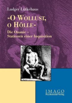 O Wollust, o Hölle - Lütkehaus, Ludger