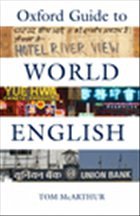 Oxford Guide to World English - McArthur, Tom