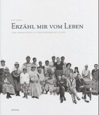 Erzähl mir vom Leben Erzähl mir vom Leben
