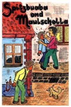 Spitzbuaba ond Maulschella - Elmer, Dieter