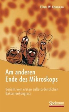 Am anderen Ende des Mikroskops - Koneman, Elmer W.