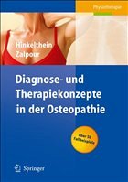 Diagnose- und Therapiekonzepte in der Osteopathie - Hinkelthein, Edgar / Zalpour, Christoff