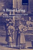 A Bitter Living: Women, Markets, and Social Capital in Early Modern Germany