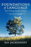 Foundations of Language Brain, Meaning, Grammar, Evolution (Paperback)