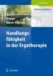 Handlungs-fähigkeit in der Ergotherapie - Bild 1
