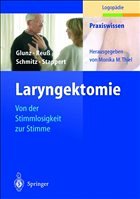 Laryngektomie - Glunz, Mechthild / Reuá, Cornelia / Schmitz, Eugen / Stappert, Hanne