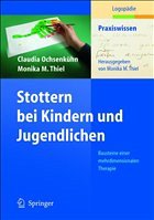 Stottern bei Kindern und Jugendlichen - Ochsenkühn, Claudia / Thiel, Monika M.