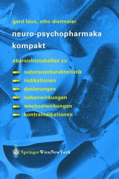 Neuro-Psychopharmaka kompakt - Laux, Gerd;Dietmaier, Otto