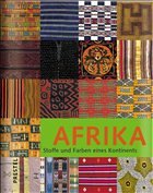 Afrika, Stoffe und Farben eines Kontinents - Gillow, John