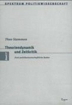 Theoriendynamik und Zeitkritik - Stammen, Theo