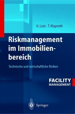 Riskmanagement im Immobilienbereich - Lutz, Ulrich / Klaproth, Thomas (Hgg.)
