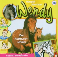 Der Austauschschüler, 1 Audio-CD / Wendy, Audio-CDs Nr.38