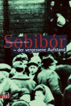 Sobibór - der vergessene Aufstand - Blatt, Thomas
