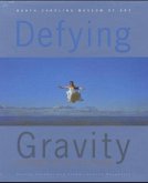 Defying Gravity