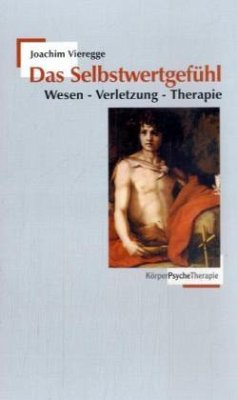 Das Selbstwertgefühl - Vieregge, Joachim