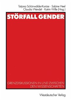 Störfall Gender - Schönwälder-Kuntze, Tatjana / Heel, Sabine / Wendel, Claudia / Wille, Katrin (Hgg.)