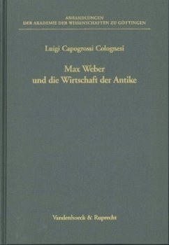 Max Weber und die Wirtschaft der Antike - Capogrossi Colognesi, Luigi