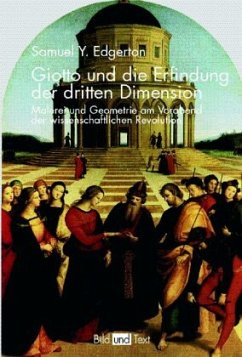 Giotto und die Erfindung der dritten Dimension - Edgerton, Samuel Y.