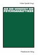 Aus der Werkstatt der Psychoanalytiker - Bild 1