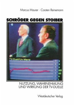 Schröder gegen Stoiber - Maurer, Marcus; Reinemann, Carsten