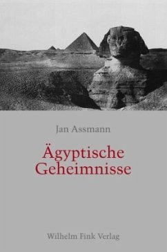 Ägyptische Geheimnisse - Assmann, Jan