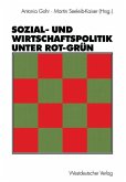 Sozial- und Wirtschaftspolitik unter Rot-Grün