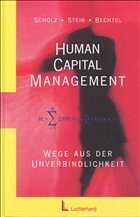 Human Capital Management - Scholz, Christian / Stein, Volker / Bechtel, Roman