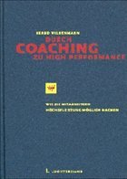 Durch Coaching zu High Performance, Buch und 2 Audio-CDs - Wildenmann, Bernd