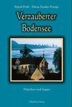 Verzauberter Bodensee - Früh, Sigrid;Studer-Frangi, Silvia