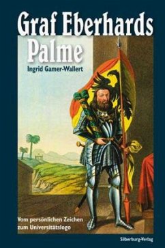 Graf Eberhards Palme - Gamer-Wallert, Ingrid