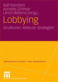 Lobbying - Kleinfeld, Ralf / Zimmer, Annette / Willems, Ulrich (Hgg.)