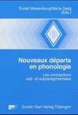 Nouveaux départs en phonologie