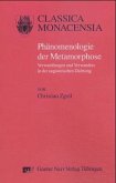 Phänomenologie der Metamorphose