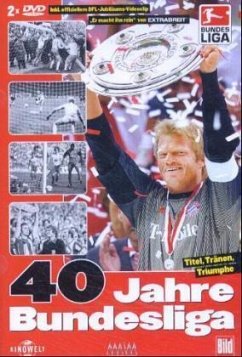 Cover 40 Jahre Bundesliga - Titel, Tränen, Triumphe
