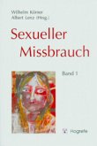 Grundlagen und Konzepte / Sexueller Missbrauch Bd.1