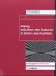 Dialog zwischen den Kulturen in Zeiten... - Bild 1