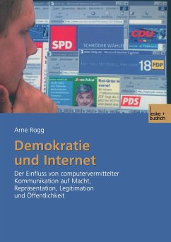 Demokratie und Internet - Rogg, Arne