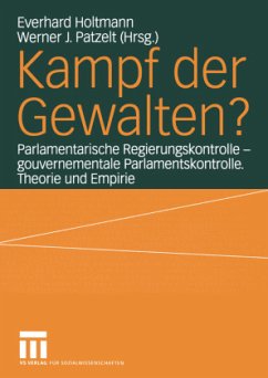 Kampf der Gewalten? - Holtmann, Everhard / Patzelt, Werner J. (Hgg.)