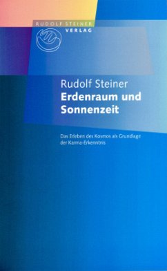 Erdenraum und Sonnenzeit - Steiner, Rudolf