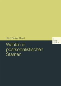 Wahlen in postsozialistischen Staaten - Ziemer, Klaus (Hrsg.)