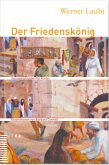 Der Friedenskönig