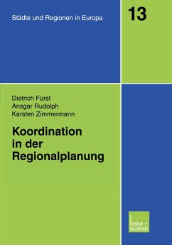 Koordination in der Regionalplanung - Fürst, Dietrich;Rudolph, Ansgar;Zimmermann, Karsten