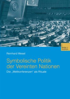 Symbolische Politik der Vereinten Nationen - Wesel, Reinhard
