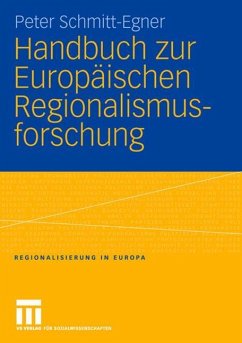 Handbuch zur Europäischen Regionalismusforschung - Schmitt-Egner, Peter