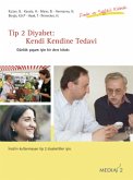 Tip 2 Diyabet: Kendi Kendine Tedavi Medias 2 Tip 2 Diyabet: Kendi Kendine Tedavi Medias 2