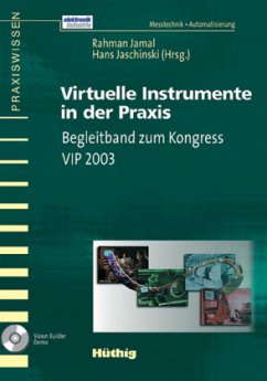 Virtuelle Instrumente in der Praxis, VIP 2003, m. CD-ROM - Jamal, Rahman / Jaschinski, Hans (Hgg.)