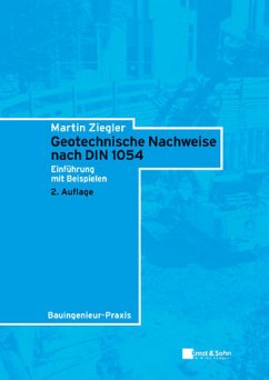 Geotechnische Nachweise nach DIN 1054 - Ziegler, Martin