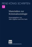 Materialien zur Kriminalsoziologie / Schriften Bd.13